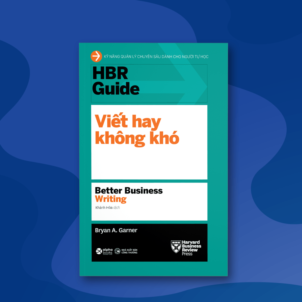 HBR Guide 2021 - Viết Hay Không Khó
